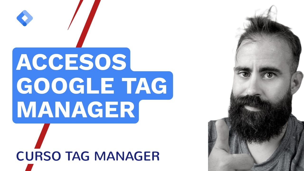Como dar acceso a mi cuenta de Google Tag Manager - Google Tag Manager