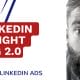 LinkedIn Insight Tag 2.0 – Todo lo que necesitas saber - LinkedIn Ads