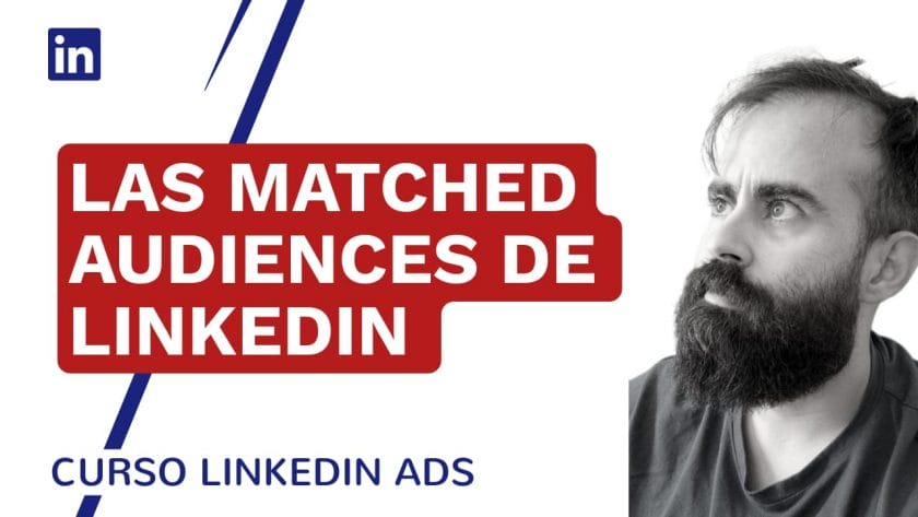 Qué Son Las Matched Audiences Linkedin Ads - Linkedin Ads