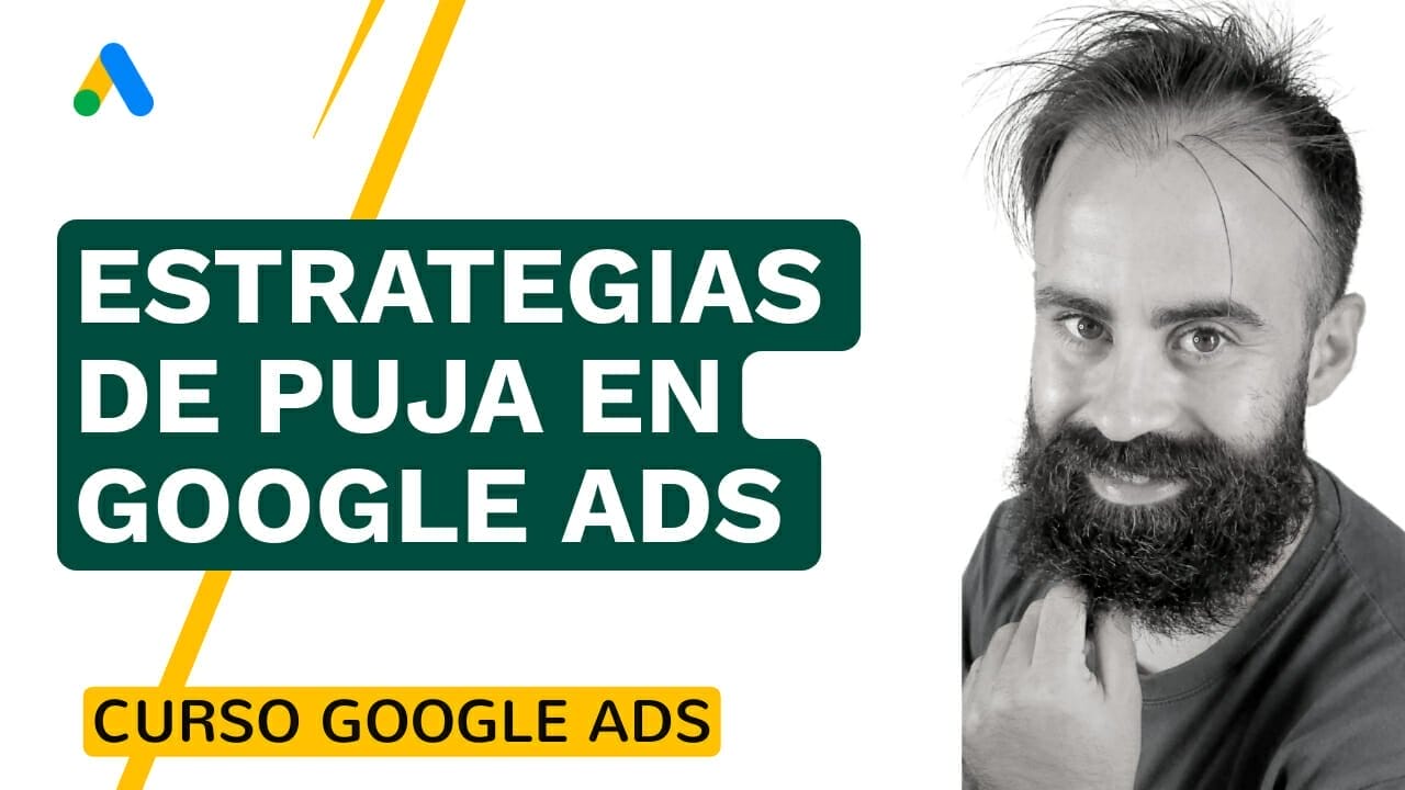 Qué  Tipos De Estrategias De Pujas Hay En Google Ads - Google Ads - Promociona A Tu Empresa Por Todo Internet