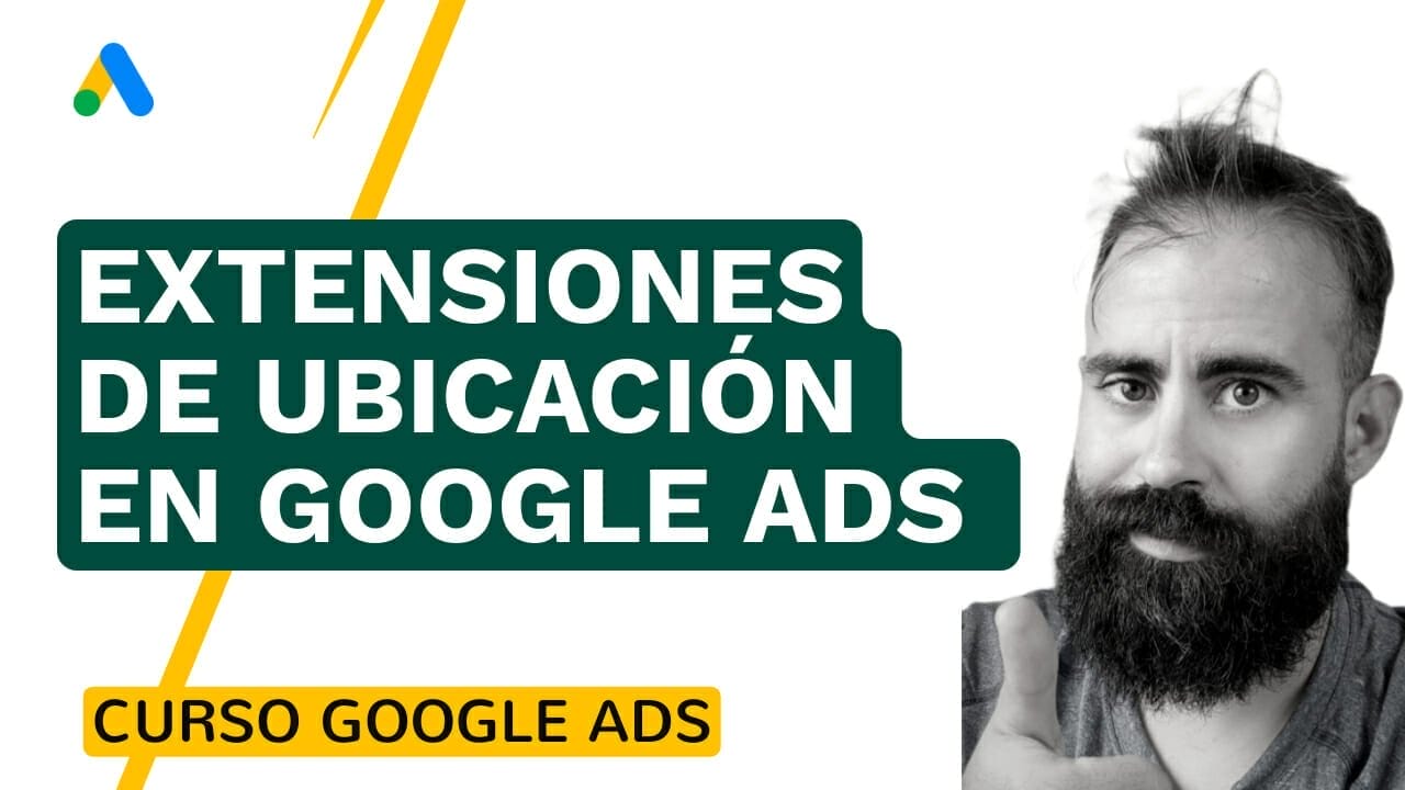 Extensiones de ubicación de Google Ads - Uncategorized