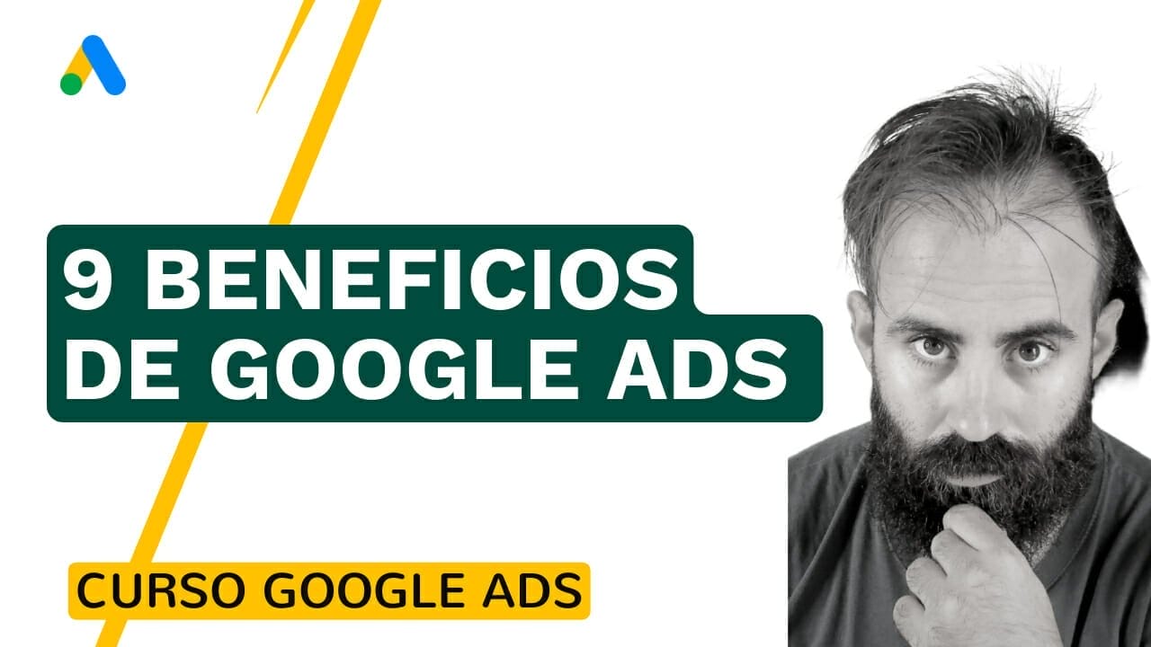 Los 9 beneficios de Google Ads para tu empresa - Google Ads